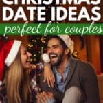 Couple laughing in front of the tree with the text overlay, 25 romantic Christmas date ideas perfect for couples.