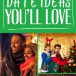 A collage of couples on Christmas dates with the text overlay Christmas date ideas for couples
