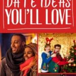 A collage of couples on Christmas dates with the text overlay Christmas date ideas for couples