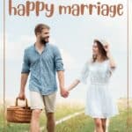 A couple walking together at a field with a picnic basket, with the text overlay 10 tips for a happy marriage