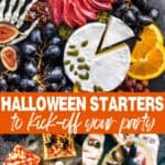 A collage of Halloween charcuterie board, fun Halloween sandwiches, and a Halloween potato skin pizza with a spider web design, with the text overlay Halloween starters to kick-off your party