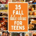 A collage of a teen couple, fall arts and crafts, a picnic table, a teen couple reading, pumpkins, s'mores, and a teen couple holding a pumpkin, with the text overlay 35 Fall date ideas for teens
