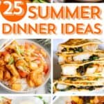 A collage of summer dinner ideas