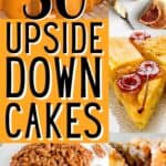 A collage of upside down cakes, with the text overlay 30 upside-down cakes
