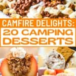 A collage of desserts, with the text overlay Camfire delights: 20 camping desserts