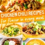 A collage of chicken chili, with the text overlay, Chicken chili recipes for flavor in every meal
