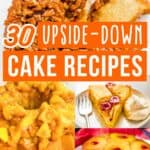 A collage of upside-down cakes, with the text overlay 30 upside-down cake recipes
